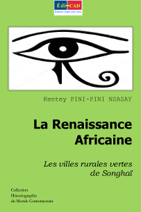 La Renaissance Africaine.Les villes rurales vertes de Songhaï